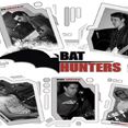 Bat Hunters
