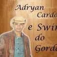 Adryan Cardoso e Swing do Gordão