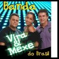 Banda Vira & Mexe Do Brasil