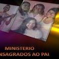 MINISTÉRIO CONSAGRADOS AO PAI