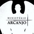 Ministério Arcanjos