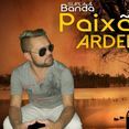 banda paixao ardente