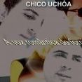 Chico Uchoa