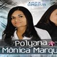Polyana e Mônica Marques