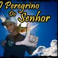 O Peregrino do Senhor