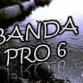 Banda Pro6