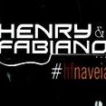 Henry e Fabiano