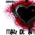Arrocha Mau De Amor