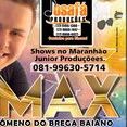 MAX O Fenomeno Do Brega Baiano