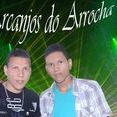 Os Arcanjos Do Arrocha