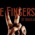 Getulio Fingers - The FingersOf Brasilia