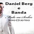 Daniel Berg e Banda