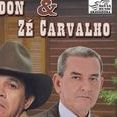 Rondon e Zé Carvalho