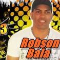 Robson Bala e Forró Vai Ki Kola