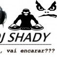 DJ SHADY