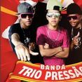 TRIO PRESSÃO