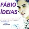 Fábio Ídeias ~*Dance Music~*