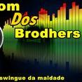 Som Dos Brother's