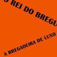 banda o reido breguinha