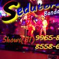 Sedutores Banda Show