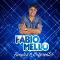 Fabio Mello Simples & Diferente