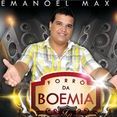 EMANOEL MAX E FORRÓ DA BOEMIA