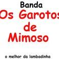 o garotos de mimoso