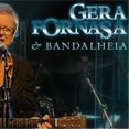 Gera Fornasa & Bandalheia