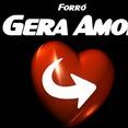 Forro Gera Amor