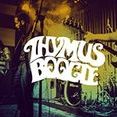 Thymus Boogie