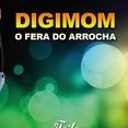 Digimom do Arrocha