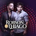 Robson e Thiago
