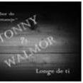 Tonny  & Walmor