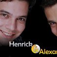 Henrick e Alexandre