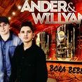 Ander & Willyan