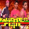 Os kalientes do Funk (mc Ketim)