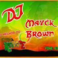 dj mayck brown