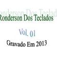 Ronderson Dos Teclados