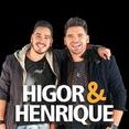 Higor e Henrique