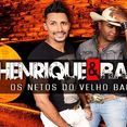 Henrique e Rafael