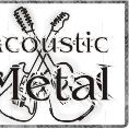 Acoustic Metal