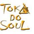 Toka do Soul