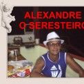 ALEXANDRE SERESTEIRO