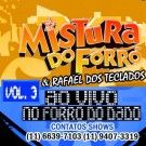 Mistura do Forró ao vivo no Forró Dado