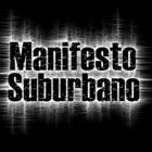 Manifesto Suburbano