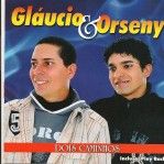 Glaucio & Orseny