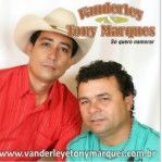 Vanderley & Tony Marques