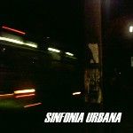 SINFONIA URBANA