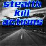 Stealth Kill Actions