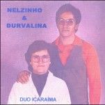 Nelzinho & Durvalina